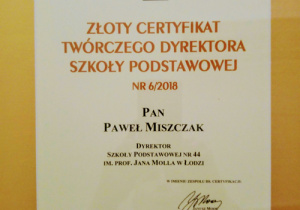 Złoty Certyfikat Twórczego Dyrektora Szkoły Podstawowej